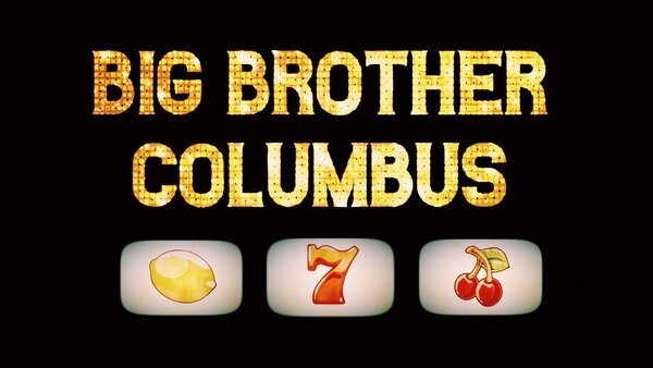 Big Brother Columbus - S07E02 - 