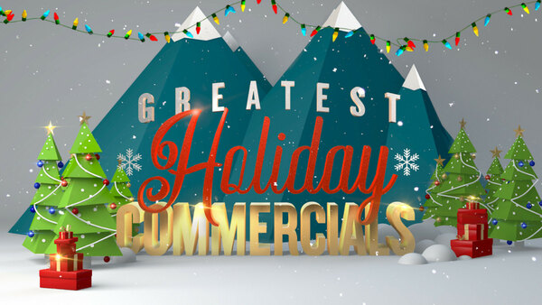 Greatest Holiday Commercials Countdown - S2017E05
