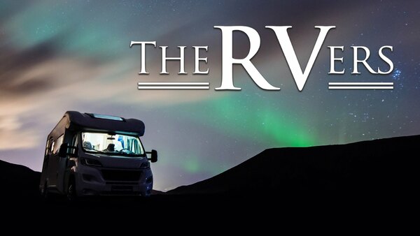 The RVers - S01E02 - Learning to Drive an RV – Part 2 / Mobile Internet 101