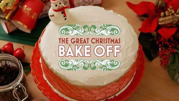The Great British Baking Show: Holidays - S01E02 - The Great Festive Bake Off