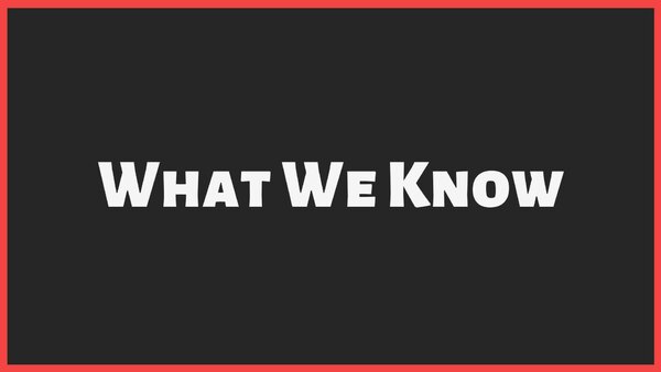What We Know - S01E01