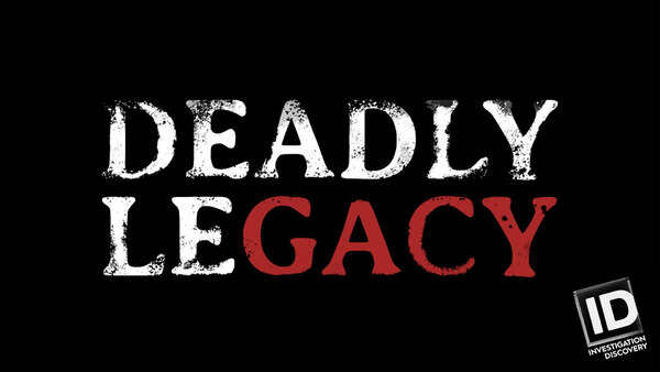 Deadly Legacy - S01E03 - Jimmy Haakenson