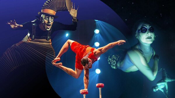 Cirque du Soleil: 60-Minute Special - S01E09 - Nouvelle Expérience, Saltimbanco, Cirque Réinventé