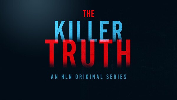 The Killer Truth - S01E01 - Blade of Betrayal