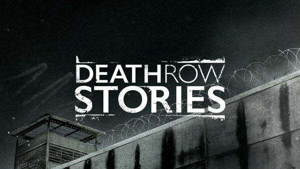 Death Row Stories - S05E08 - Once Bitten, Twice Tried
