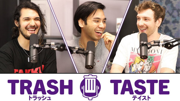Trash Taste - S04E21 - Why We All Quit Anime YouTube (ft. @supereyepatchwolf3007) 