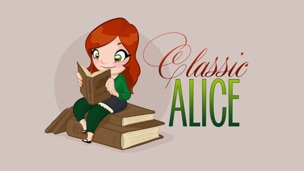 Classic Alice - Ep. 22 - Dream Days (The Wind in the Willows)