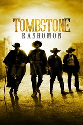 Tombstone Rashomon