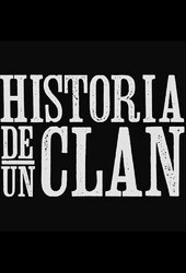 Historia de un clan