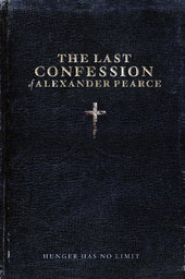 The Last Confession of Alexander Pearce