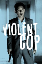 /movies/1178159/violent-cop