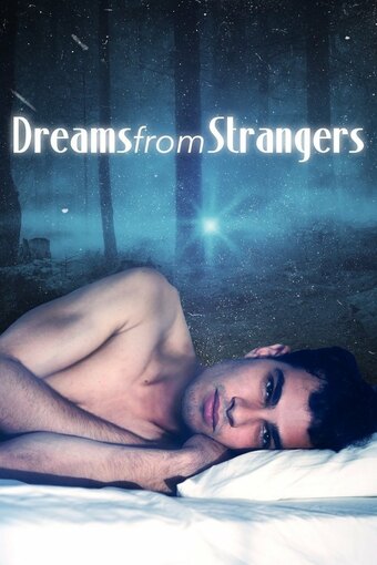 Dreams from Strangers