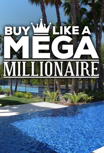 Buy Like A Mega Millionaire
