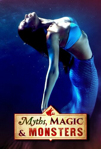 Myths, Magic & Monsters