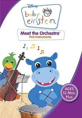 Baby Einstein: Meet The Orchestra - First Instruments