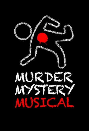 A Killer Party: A Murder Mystery Musical