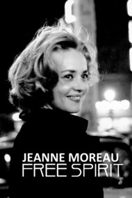 Jeanne Moreau: Free Spirit