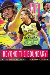 Beyond the Boundary: ICC Women's T20 World Cup Australia 2020