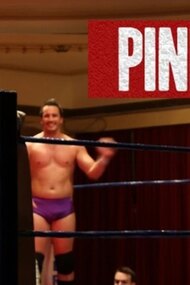 Pinfall: A Professional Wrestling Documentary