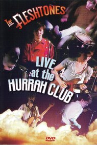 The Fleshtones: Live at The Hurrah Club