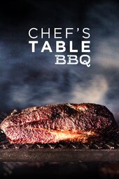 Chef’s Table: BBQ