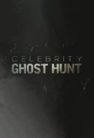 Celebrity Ghost Hunt