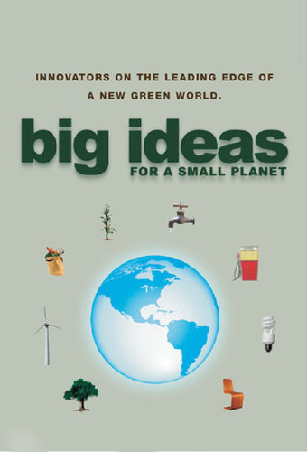 Big Ideas for a Small Planet