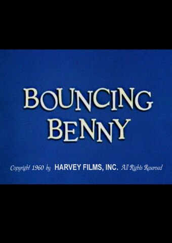 Bouncing Benny