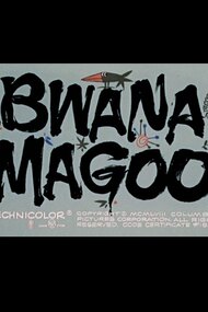 Bwana Magoo