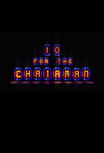 Ten for the Chairman