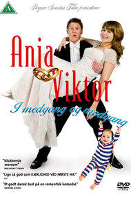 Anja og Viktor - I medgang og modgang