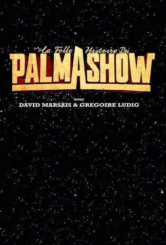 The complete Palmashow