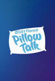 90 Day Pillow Talk: The Other Way