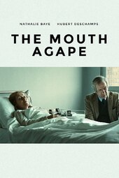 The Mouth Agape