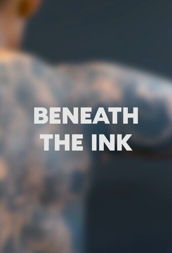 Beneath the Ink