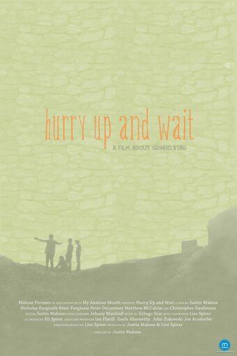 Hurry Up and Wait