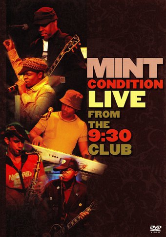 Mint Condition Live From The 9:30 Club