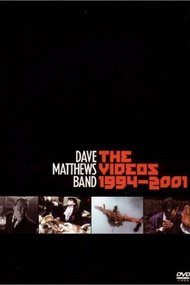 Dave Matthews Band: The Videos 1994-2001
