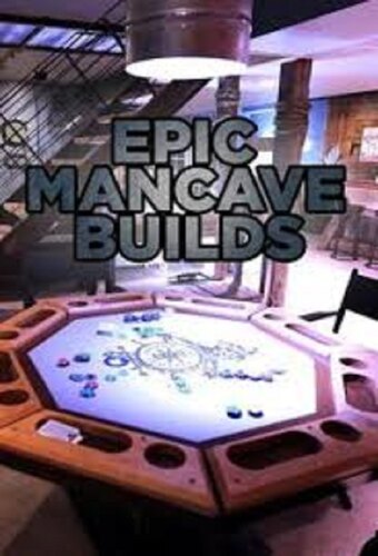 Epic Mancave Builds