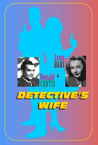 Detective's Wife