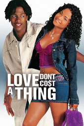 Love Don't Co$t a Thing