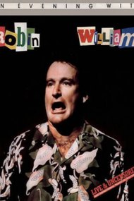 Robin Williams:  An Evening with Robin Williams