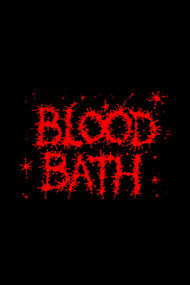 Blood Bath