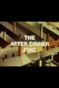 The After Dinner Joke