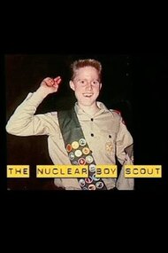 The Nuclear Boy Scout
