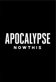 Apocalypse NowThis