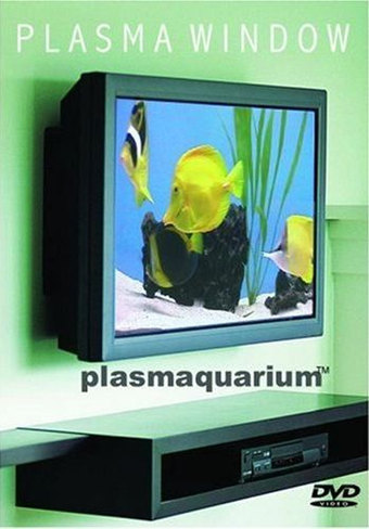 Plasmaquarium