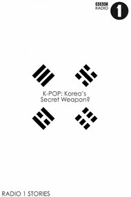 K-Pop: Korea's Secret Weapon?