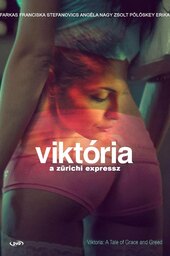 Viktoria: A Tale of Grace and Greed