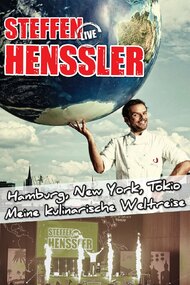 Steffen Henssler live! Hamburg, New York, Tokio